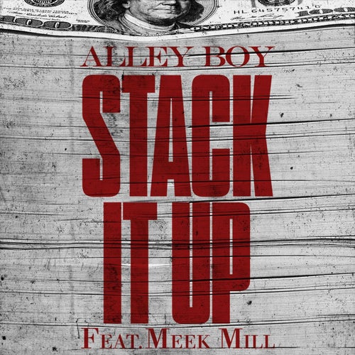 Stack It Up (feat. Meek Mill)