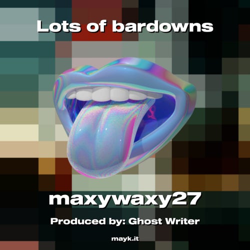 Lots of bardowns