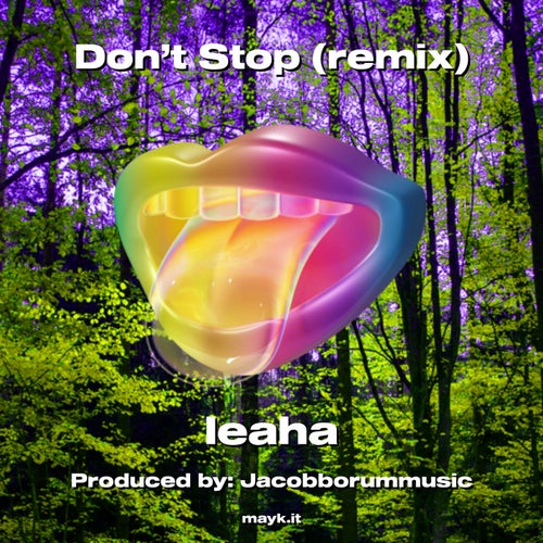Dont Stop (remix)