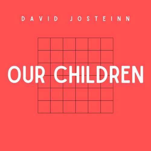 Our Children