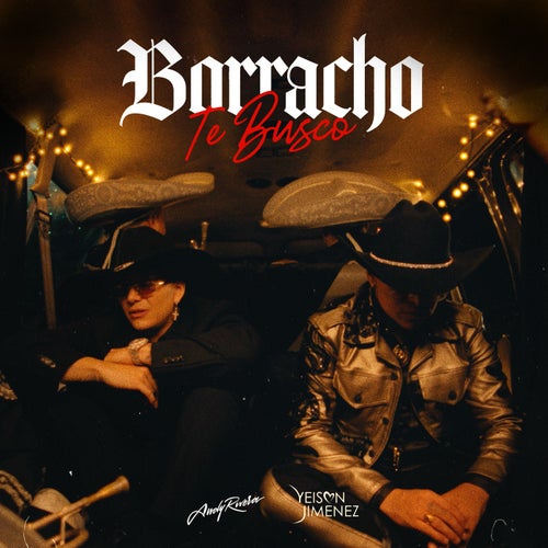Borracho te busco