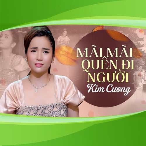 Mãi Mãi Quên Đi Người