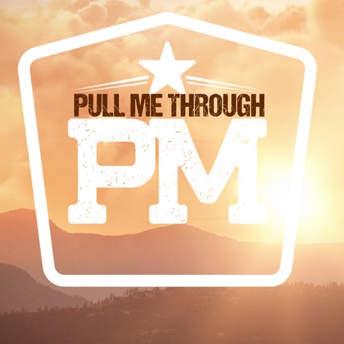 Pull Me Through