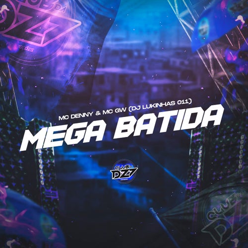 MEGA BATIDA