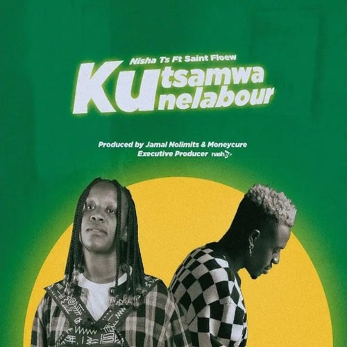 Kutsamwa Kune Labour (feat. Saintfloew)