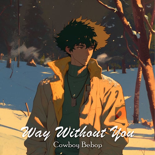 Way Without You