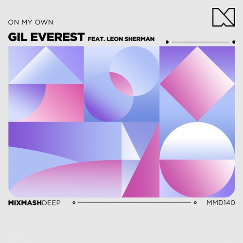 On My Own (feat. Leon Sherman)