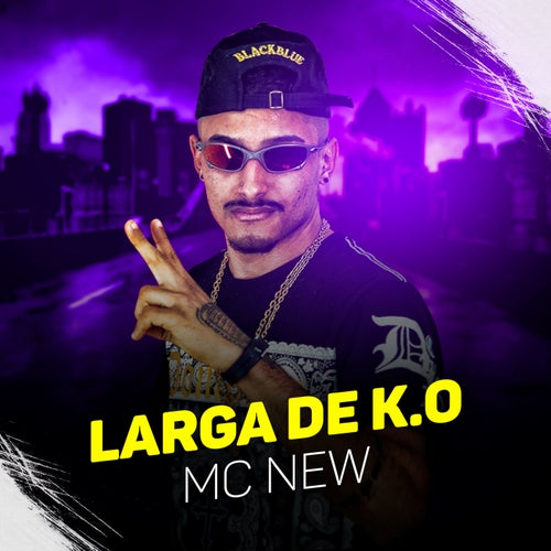 Larga de K.O