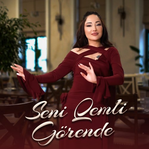 Seni Qemli Görende