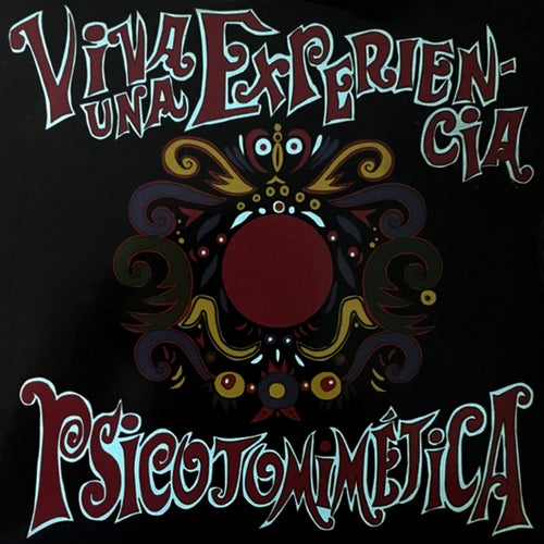 Viva Una Experiencia Psicotomimética
