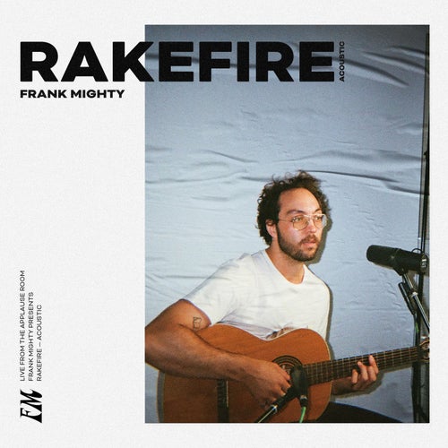 Rakefire (Live Acoustic)