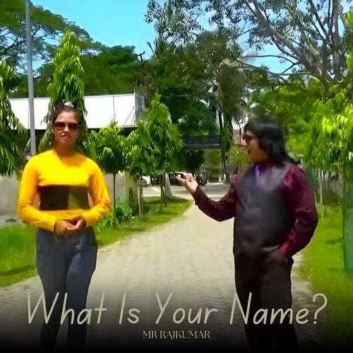 What Is Your Name?