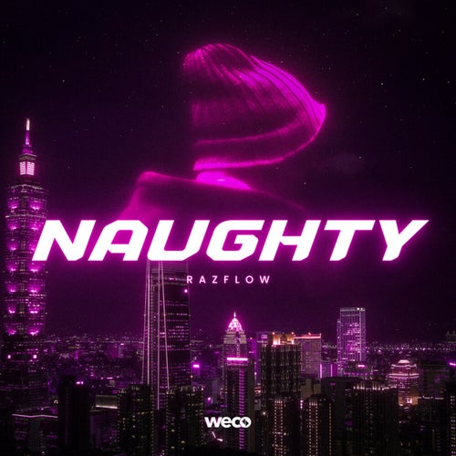 NAUGHTY