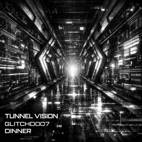 Tunnel Vision