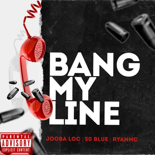 Bang My Line