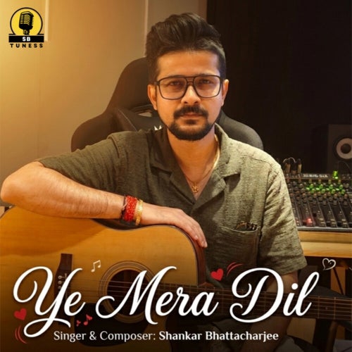 Ye Mera Dil