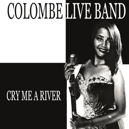 Cry Me a River