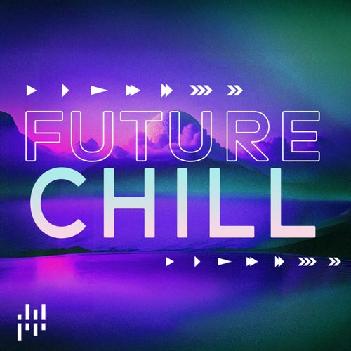 Future Chill