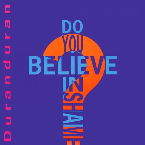 Do You Believe in Shame? (Edit)