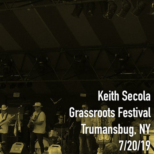 Grassroots Festival, Trumansburg, NY 7/20/19