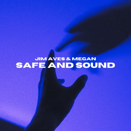 Safe And Sound