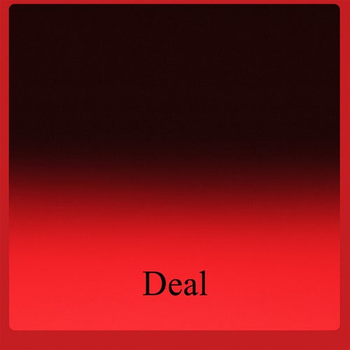 Deal