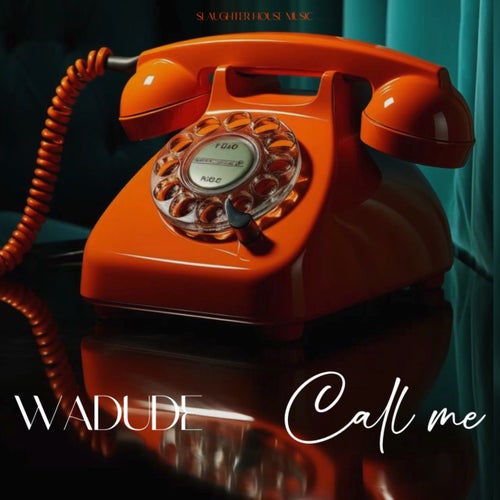 Call Me
