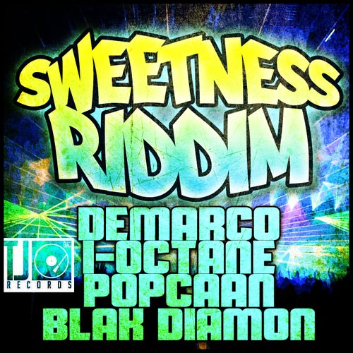 Sweetness Riddim