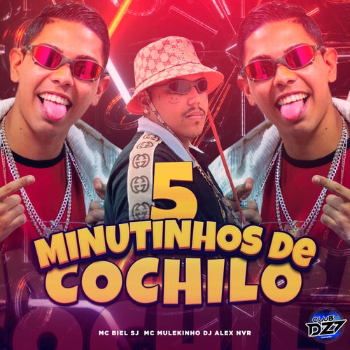 5 MINUTINHOS DE COCHILO (feat. CLUB DA DZ7)