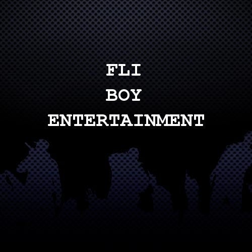 Fli Boy Entertainment Profile