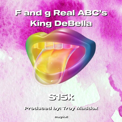 F and g Real ’s King DeBella