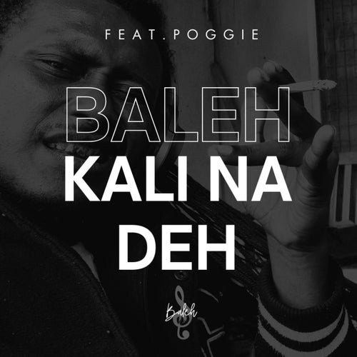 Kali Na Deh