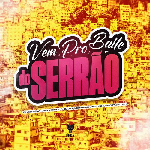 Vem pro Baile do Serrão