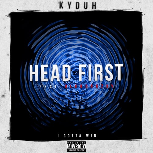 Head First (feat. Blood Rozay)