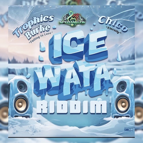 Ice Wata Riddim