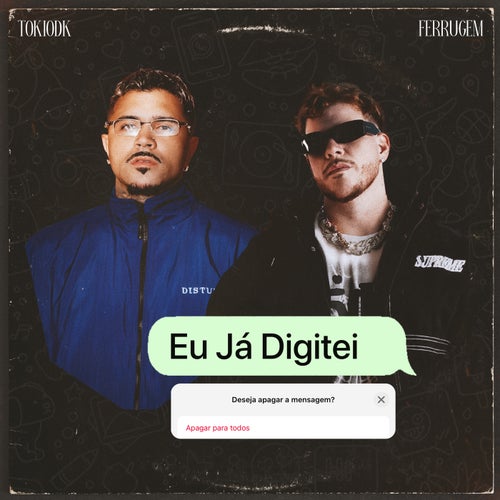 Eu Já Digitei (Apaguei Pra Todos)