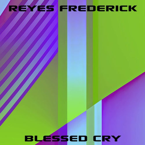 Blessed Cry