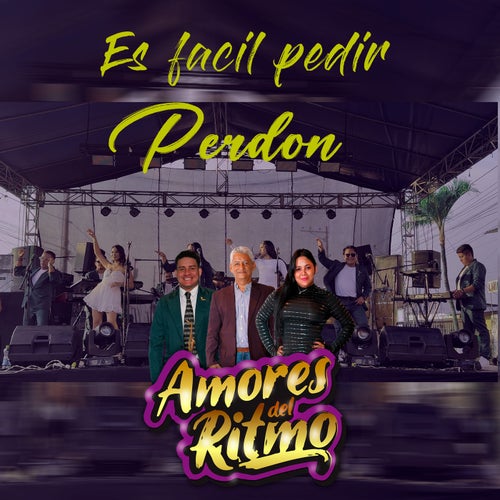 ES FACIL PEDIR PERDON