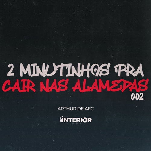 2 Minutinhos Pra Cair Nas Alamedas 002