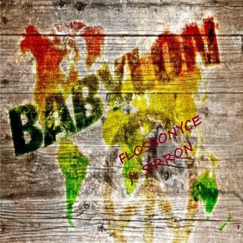 Babylon (feat. Sirron Reid)