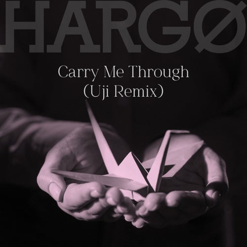 Carry Me Through