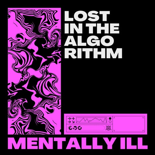 Lost in the Algorithm