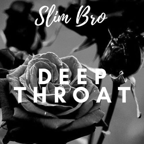 Deep Throat