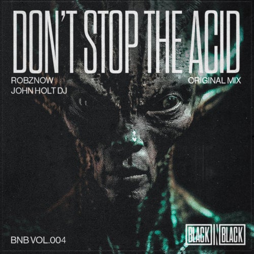 Don't stop the acid (Original Mix)