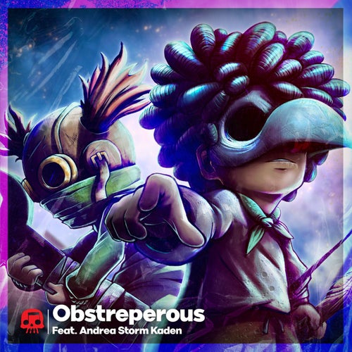 Obstreperous