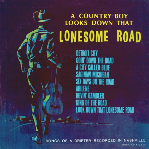 A Country Boy Looks Down That Lonesome Road (2021 Remaster from the