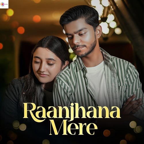 Raanjhana Mere