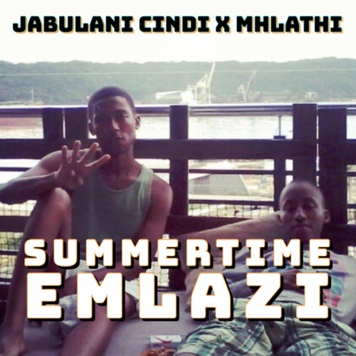 Summertime Emlazi