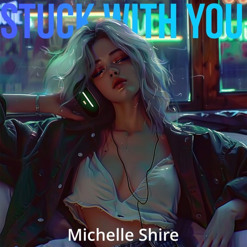 Stuck With You