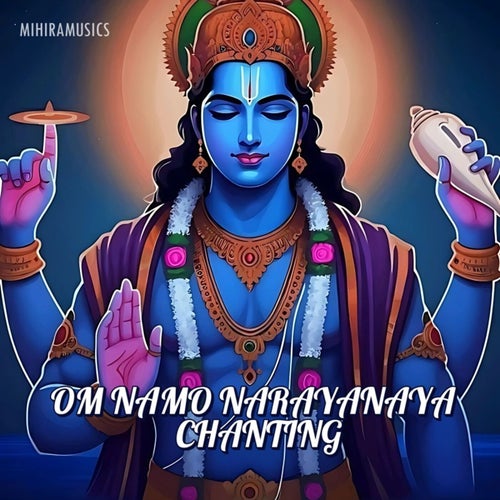 Om Namo Narayanaya Chanting
